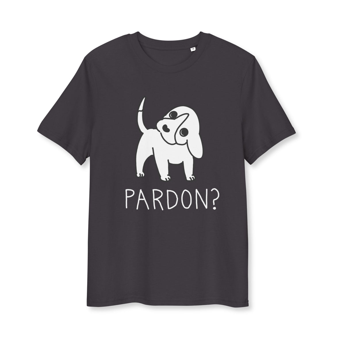 Pardon? T-Shirt